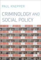 bokomslag Criminology and Social Policy