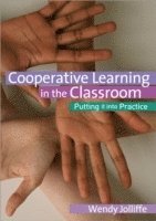 Cooperative Learning in the Classroom 1
