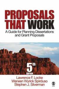 bokomslag Proposals That Work: A Guide for Planning Dissertations and Grant Proposals