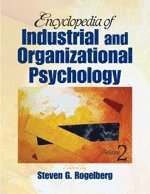 Encyclopedia of Industrial and Organizational Psychology 1