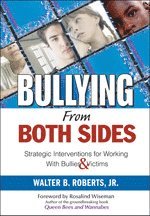 bokomslag Bullying From Both Sides
