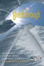 Michael Fullan, Peter Hill, Carmel Crévola, Michael Fullan, Peter Hill, Carmel Crévola - Breakthrough, Häftad