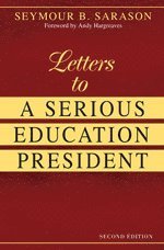 bokomslag Letters to a Serious Education President