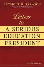 bokomslag Letters to a Serious Education President