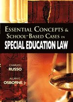 bokomslag Essential Concepts and School-Based Cases in Special Education Law