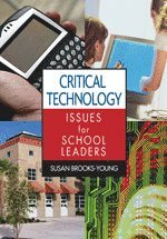 bokomslag Critical Technology Issues for School Leaders