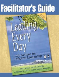 bokomslag Facilitator's Guide to Leading Every Day