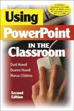 Using PowerPoint in the Classroom 1