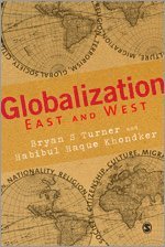 bokomslag Globalization East and West