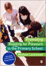 bokomslag Promoting Reading for Pleasure in the Primary School