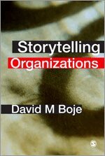 David Boje - Storytelling Organizations, Inbunden