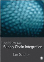 bokomslag Logistics and Supply Chain Integration
