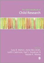Gary B. Melton, Asher ben-arieh, Judith cashmore, Gail S. Goodman, Natalie K. worley - The SAGE Handbook of Child Research, Inbunden