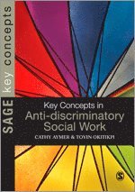 bokomslag Key Concepts in Anti-Discriminatory Social Work