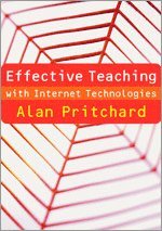 bokomslag Effective Teaching with Internet Technologies