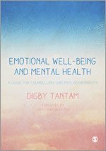 Digby Tantam - Emotional Well-being and Mental Health, Inbunden