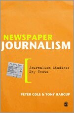Peter Cole, Tony Harcup - Newspaper Journalism, Inbunden