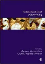 Margaret Wetherell, Chandra Talpade Mohanty - The SAGE Handbook of Identities, Inbunden