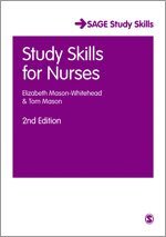 Elizabeth Mason-Whitehead, Tom Mason - Study Skills for Nurses, Inbunden
