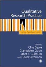 Clive Seale, David Silverman, Jaber F. Gubrium, Giampietro Gobo - Qualitative Research Practice, Häftad
