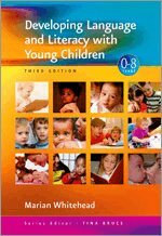Marian R Whitehead - Developing Language and Literacy with Young Children, Inbunden