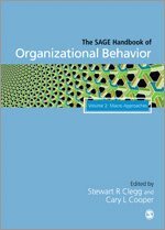 Stewart R Clegg, Sir Cary L. Cooper - The SAGE Handbook of Organizational Behavior, Inbunden