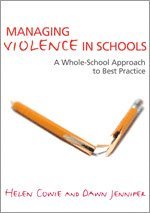 Managing Violence in Schools 1