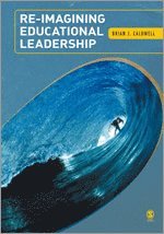 Re-Imagining Educational Leadership 1