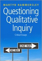bokomslag Questioning Qualitative Inquiry