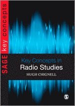 Hugh Chignell - Key Concepts in Radio Studies, Häftad