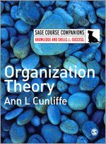 Ann L Cunliffe - Organization Theory, Inbunden