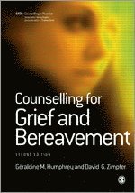 Geraldine M Humphrey, David Zimpfer - Counselling for Grief and Bereavement, Inbunden