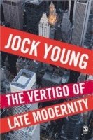 bokomslag Vertigo of Late Modernity