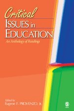 Jr. Provenzo, Eugene F., Eugene F. Provenzo, Jr., Jr. Eugene F. Provenzo, Eugene F. Provenzo - Critical Issues in Education, Inbunden