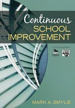 Mark A. Smylie - Continuous School Improvement, Häftad
