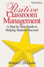 Robert C. Di Giulio - Positive Classroom Management, Häftad