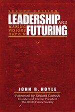 John R. Hoyle - Leadership and Futuring, Inbunden