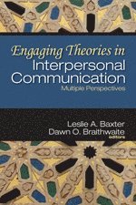 Engaging Theories in Interpersonal Communication