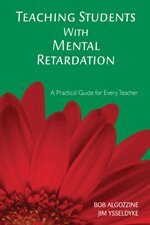 Bob Algozzine, James E. Ysseldyke - Teaching Students With Mental Retardation, Häftad