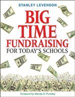 bokomslag Big-Time Fundraising for Today's Schools