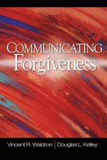 bokomslag Communicating Forgiveness