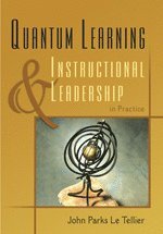 bokomslag Quantum Learning & Instructional Leadership in Practice