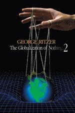 The Globalization of Nothing 2 1