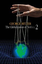 George Ritzer - The Globalization of Nothing 2, Häftad