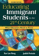 bokomslag Educating Immigrant Students in the 21st Century