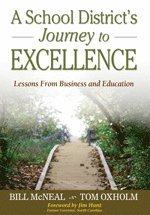 bokomslag A School Districts Journey to Excellence