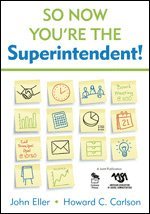 So Now You're the Superintendent! 1