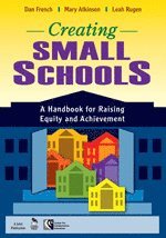 Creating Small Schools 1