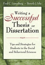 Writing a Successful Thesis or Dissertation 1