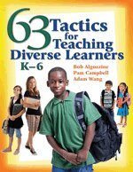 Bob Algozzine, Pamela Campbell, Jianjun Adam Wang - 63 Tactics for Teaching Diverse Learners, K-6, Inbunden
